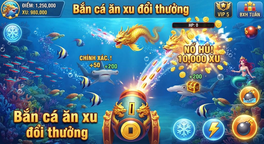 bắn cá ăn xu đổi thưởng